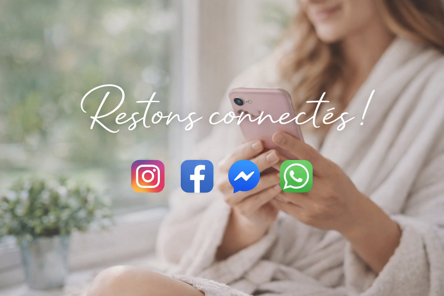 Restons connectés!